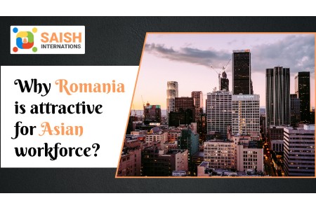 Why Romania is attractive for Asian workforce?
